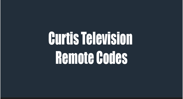 Curtis Television Remote Codes