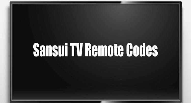 Sansui TV Remote Codes