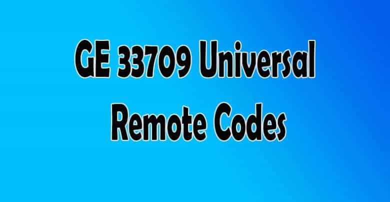 ge 33709 universal remote codes